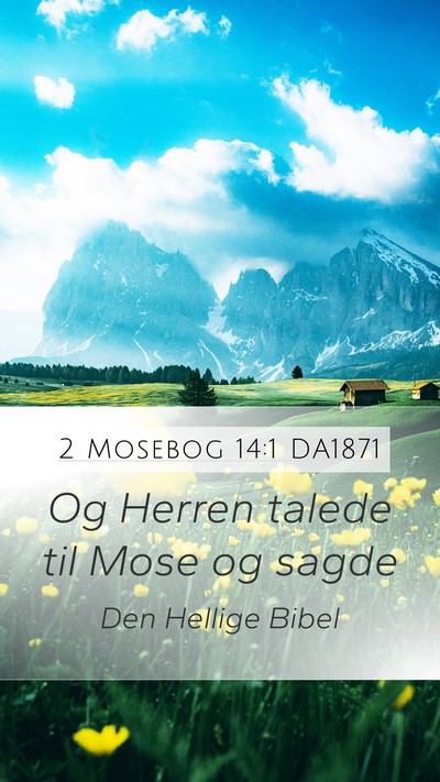 2 Mosebog 14:1 DA1871 Bible Verse Image
