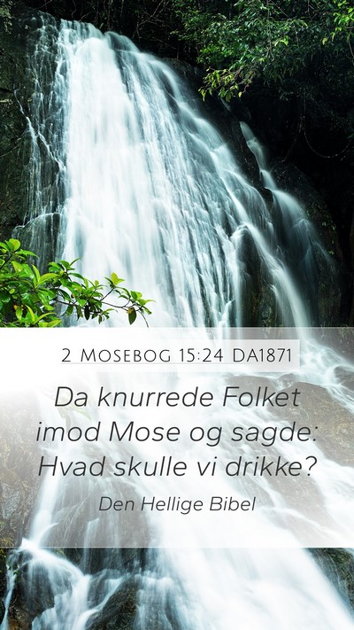 2 Mosebog 15:24 DA1871 Bible Verse Image
