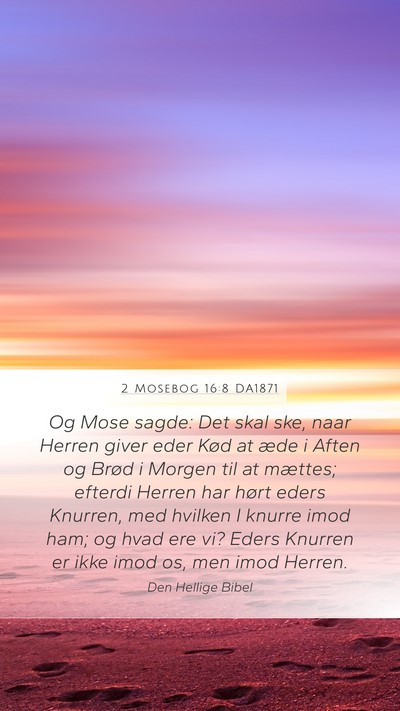 2 Mosebog 16:8 DA1871 Bible Verse Image