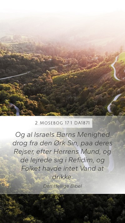 2 Mosebog 17:1 DA1871 Bible Verse Image