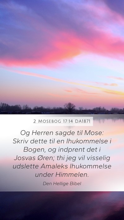 2 Mosebog 17:14 DA1871 Bible Verse Image