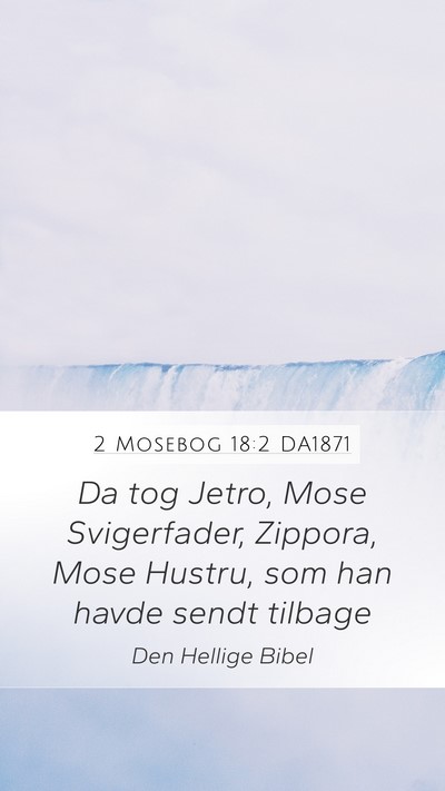 2 Mosebog 18:2 DA1871 Bible Verse Image
