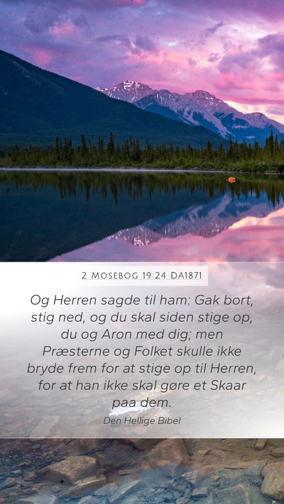 2 Mosebog 19:24 DA1871 Bible Verse Image