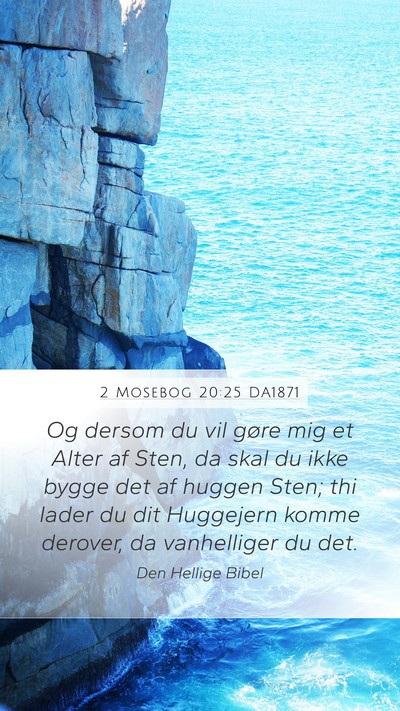 2 Mosebog 20:25 DA1871 Bible Verse Image