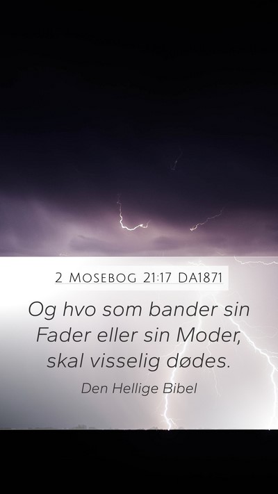 2 Mosebog 21:17 DA1871 Bible Verse Image