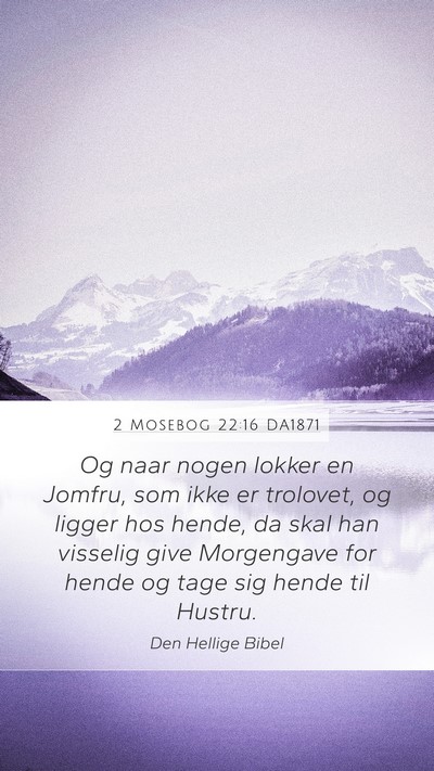 2 Mosebog 22:16 DA1871 Bible Verse Image