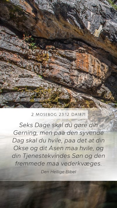 2 Mosebog 23:12 DA1871 Bible Verse Image