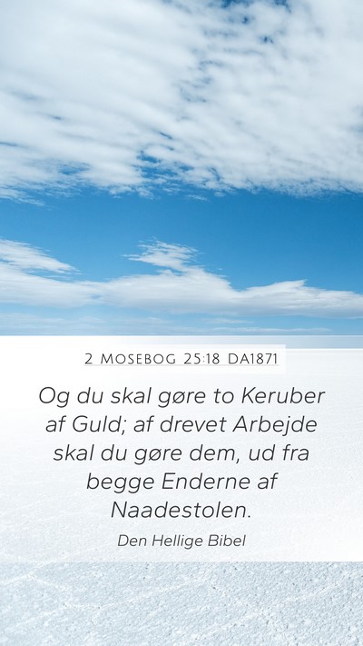 2 Mosebog 25:18 DA1871 Bible Verse Image