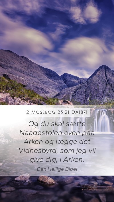 2 Mosebog 25:21 DA1871 Bible Verse Image