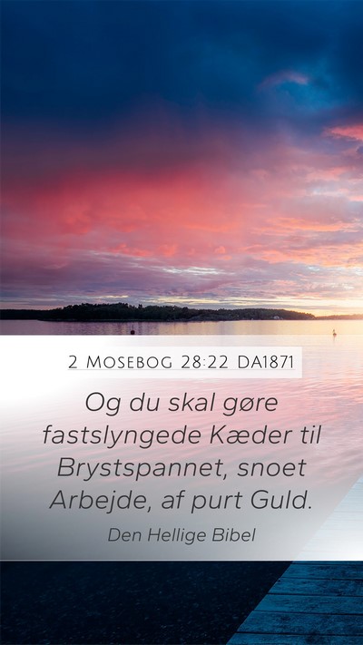 2 Mosebog 28:22 DA1871 Bible Verse Image