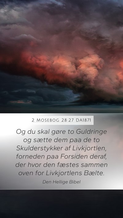 2 Mosebog 28:27 DA1871 Bible Verse Image