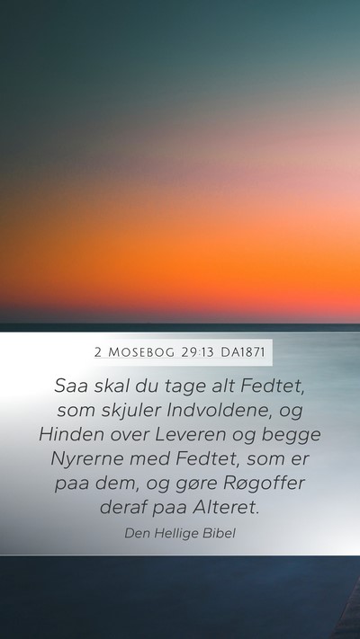 2 Mosebog 29:13 DA1871 Bible Verse Image