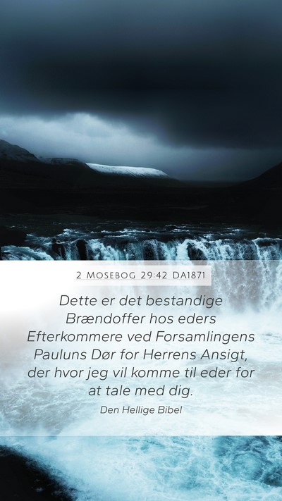 2 Mosebog 29:42 DA1871 Bible Verse Image