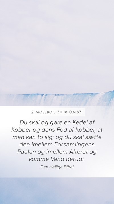 2 Mosebog 30:18 DA1871 Bible Verse Image