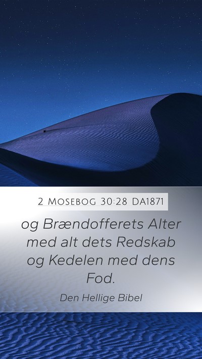2 Mosebog 30:28 DA1871 Bible Verse Image