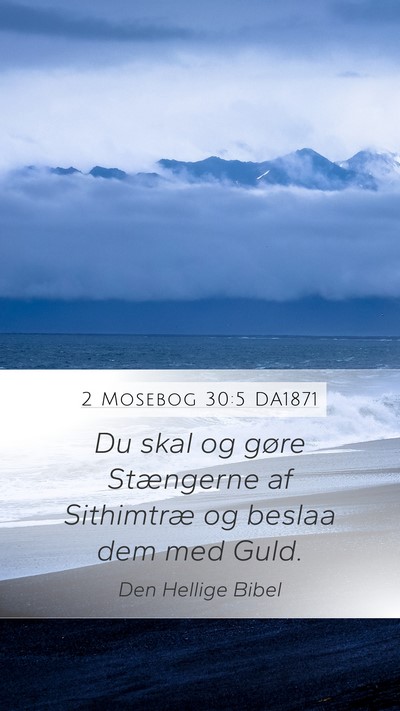 2 Mosebog 30:5 DA1871 Bible Verse Image