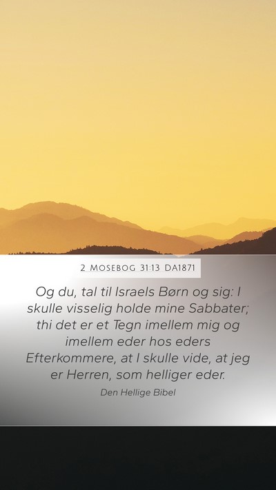 2 Mosebog 31:13 DA1871 Bible Verse Image