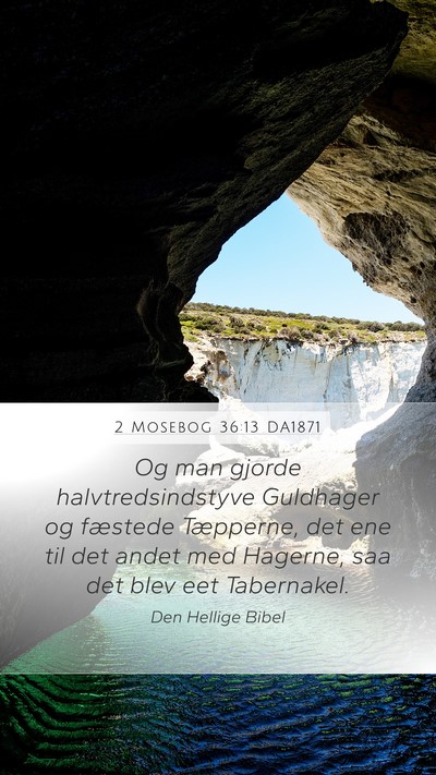 2 Mosebog 36:13 DA1871 Bible Verse Image