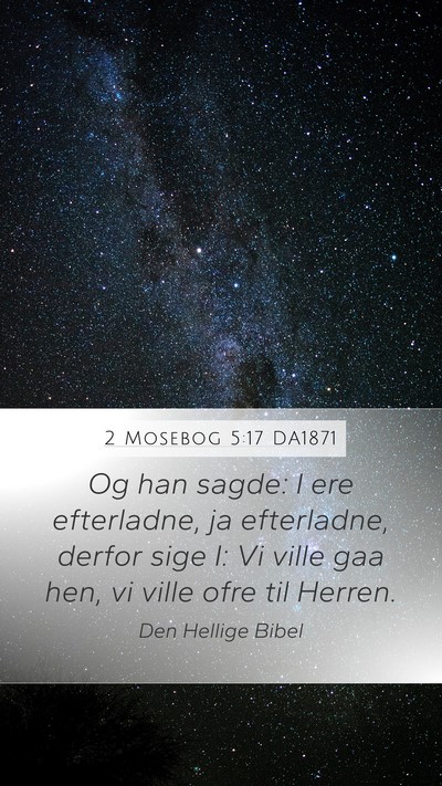 2 Mosebog 5:17 DA1871 Bible Verse Image