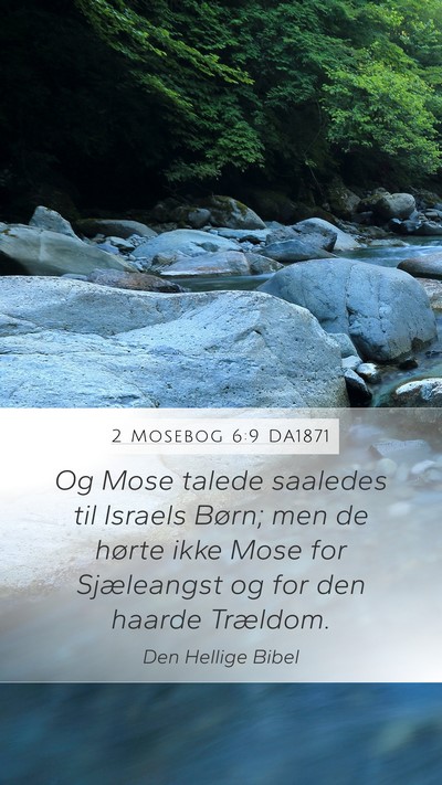 2 Mosebog 6:9 DA1871 Bible Verse Image