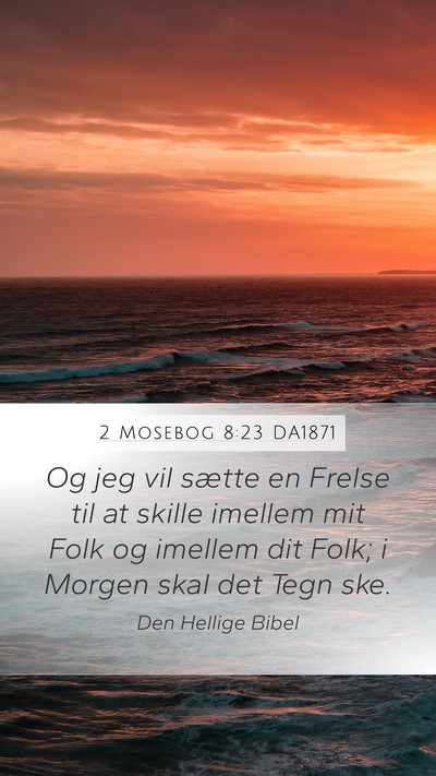 2 Mosebog 8:23 DA1871 Bible Verse Image