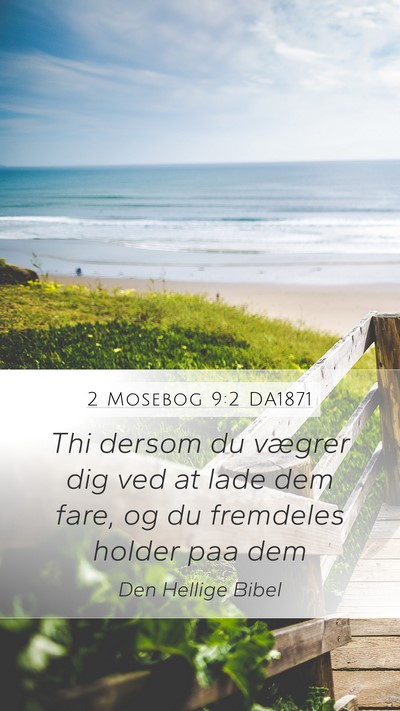 2 Mosebog 9:2 DA1871 Bible Verse Image