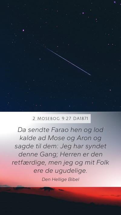 2 Mosebog 9:27 DA1871 Bible Verse Image