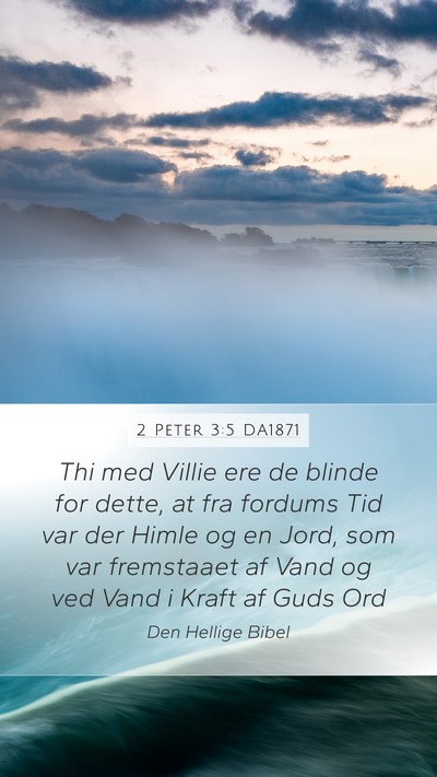 2 Peter 3:5 DA1871 Bible Verse Image