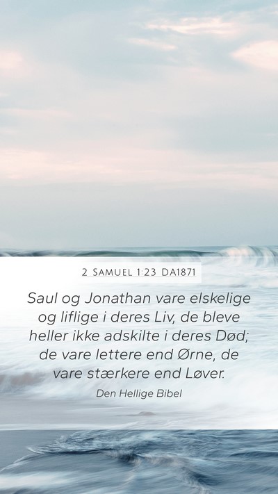 2 Samuel 1:23 DA1871 Bible Verse Image