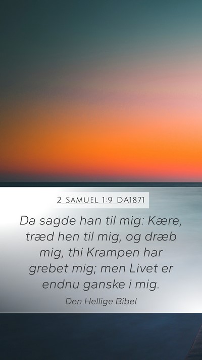 2 Samuel 1:9 DA1871 Bible Verse Image
