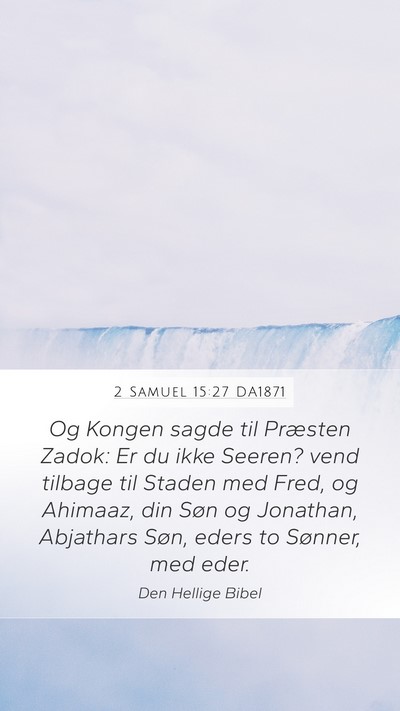 2 Samuel 15:27 DA1871 Bible Verse Image