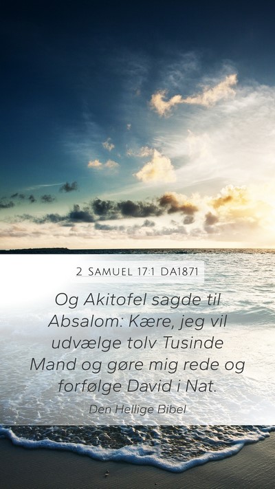 2 Samuel 17:1 DA1871 Bible Verse Image