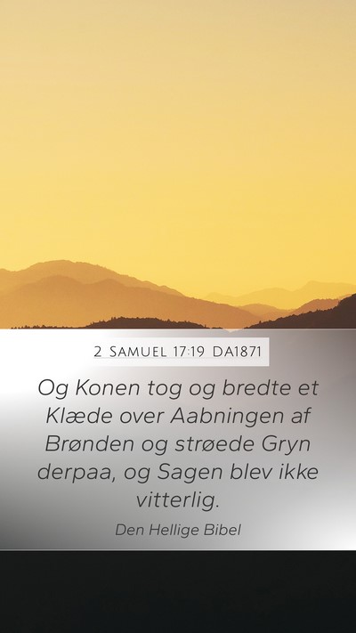2 Samuel 17:19 DA1871 Bible Verse Image