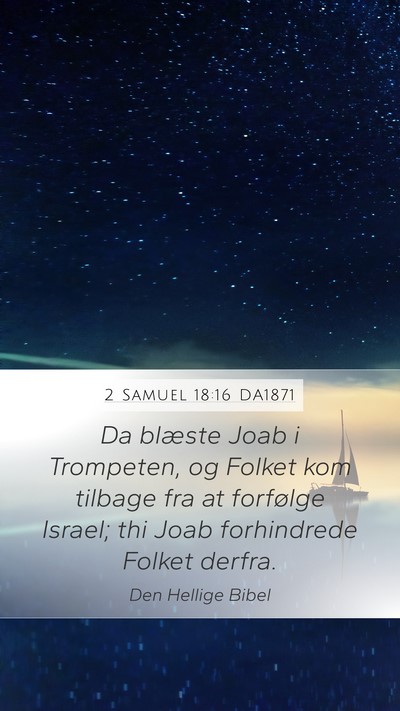 2 Samuel 18:16 DA1871 Bible Verse Image