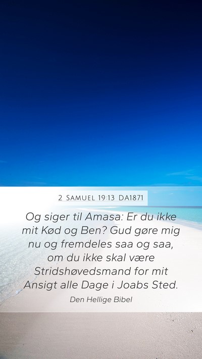 2 Samuel 19:13 DA1871 Bible Verse Image