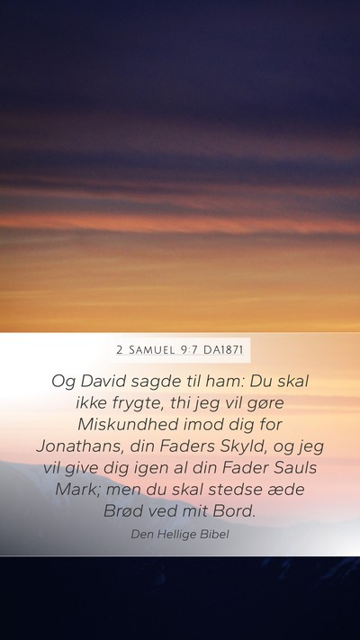 2 Samuel 9:7 DA1871 Bible Verse Image