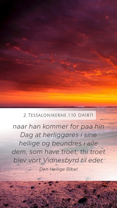 2 Tessalonikerne 1:10 DA1871 Bible Verse Image