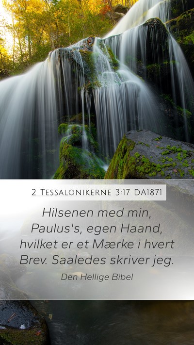 2 Tessalonikerne 3:17 DA1871 Bible Verse Image