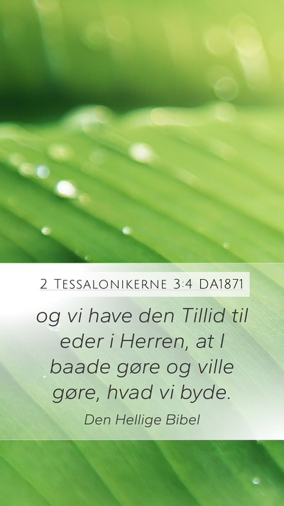 2 Tessalonikerne 3:4 DA1871 Bible Verse Image