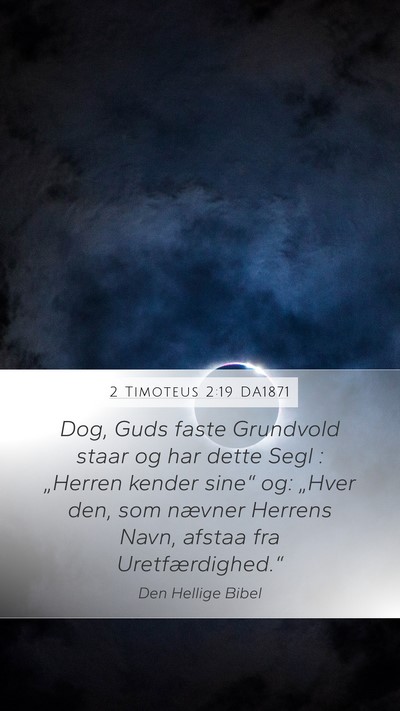 2 Timoteus 2:19 DA1871 Bible Verse Image