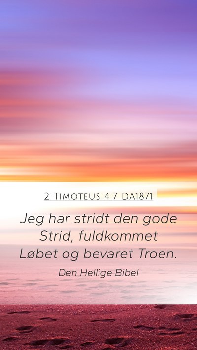 2 Timoteus 4:7 DA1871 Bible Verse Image