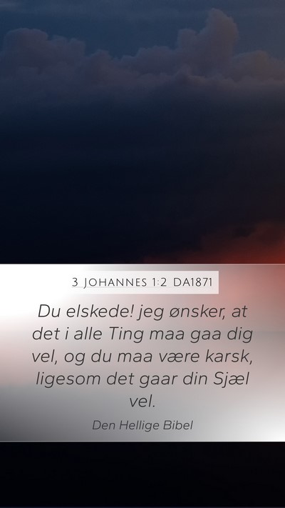 3 Johannes 1:2 DA1871 Bible Verse Image