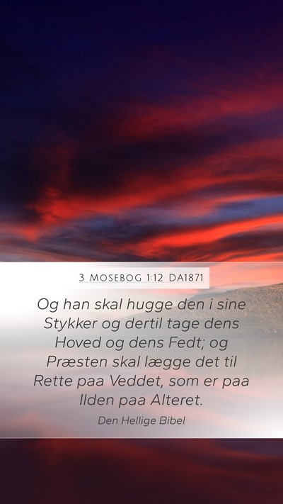 3 Mosebog 1:12 DA1871 Bible Verse Image