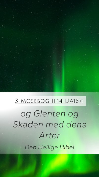 3 Mosebog 11:14 DA1871 Mobile Phone Wallpaper - og Glenten og Skaden med dens - Mobile Bible Verse Wallpaper