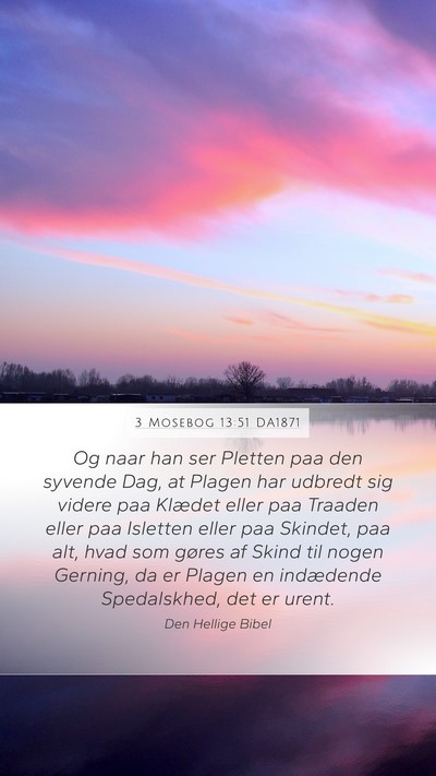 3 Mosebog 13:51 DA1871 Bible Verse Image