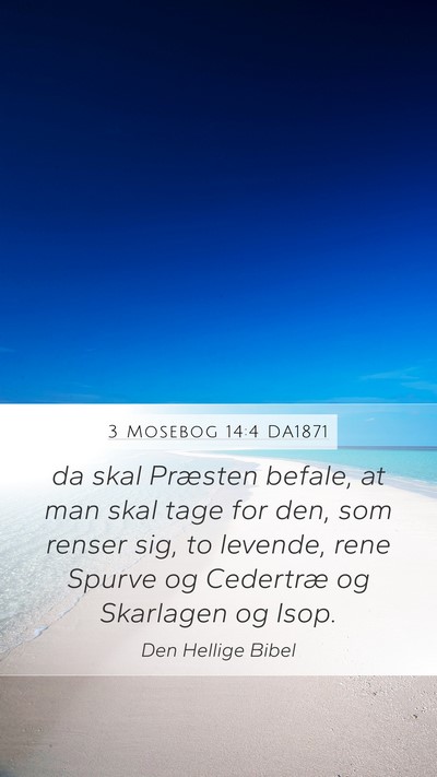 3 Mosebog 14:4 DA1871 Bible Verse Image