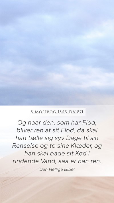 3 Mosebog 15:13 DA1871 Bible Verse Image