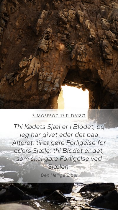 3 Mosebog 17:11 DA1871 Bible Verse Image