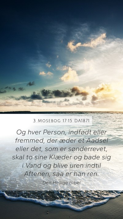 3 Mosebog 17:15 DA1871 Bible Verse Image