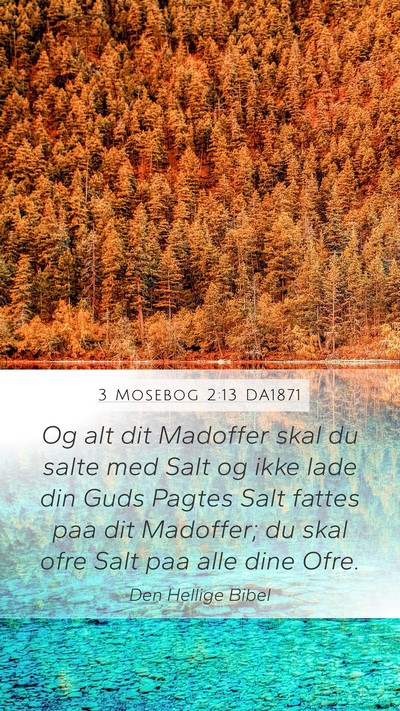 3 Mosebog 2:13 DA1871 Bible Verse Image